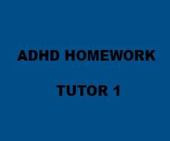 ADHD HOMEWORK TUTOR 1